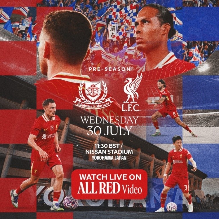 備受矚目！利物浦與橫濱水手友誼賽門票售罄，超7萬(wàn)人現(xiàn)場(chǎng)觀戰(zhàn)